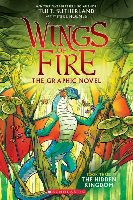 Wings of fire  : the hidden kingdom